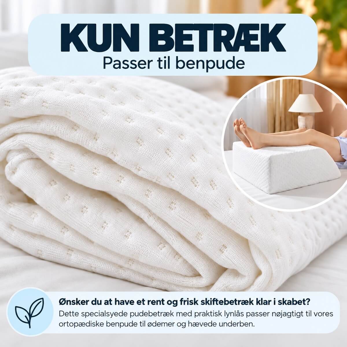 Pudebetræk til Ortopædisk Benpude